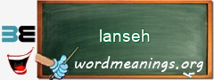 WordMeaning blackboard for lanseh